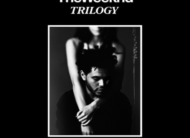 The Weeknd - Trilogy Lyrics and Tracklist